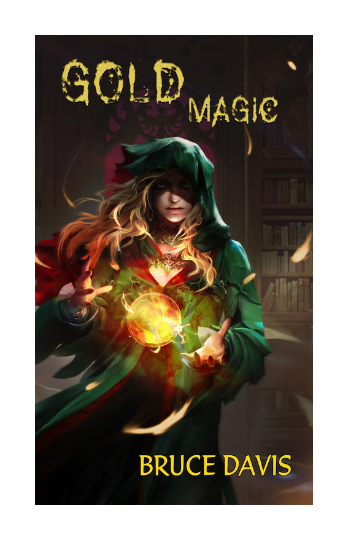 Gold Magic by Bruce Davis book cover